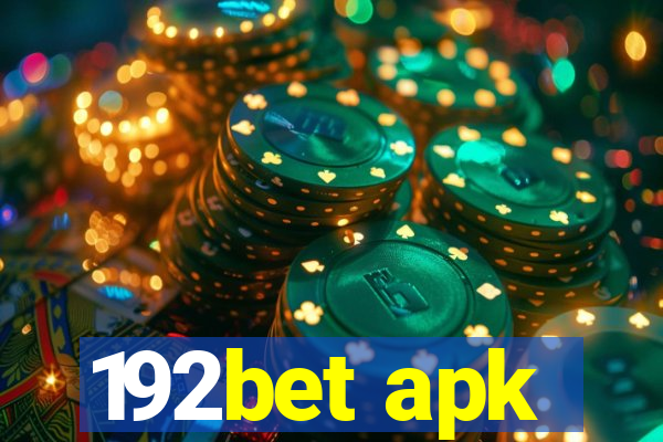 192bet apk